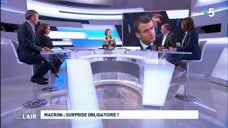 Macron  surprise obligatoire  cdanslair 15042019 [upl. by Moria]