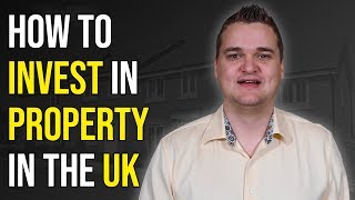 UK Property Investment  How To Invest In Property 2019 [upl. by Aneelehs338]