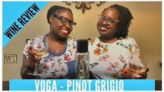 Voga  Pinot Grigio Wine Review [upl. by Lucy]