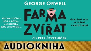 George Orwell  Farma zvířat [upl. by Sacha]