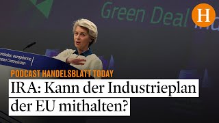 Green Industrial Plan Europa im Subventionswettlauf mit den USA  Erdbebenkatastrophe Lageberic [upl. by Aniaz]