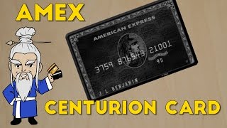 What is the Amex Centurion Card And How to Get it [upl. by Nillad]