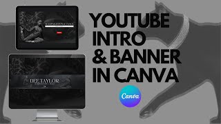 ENGAGING YOUTUBE BANNER amp INTRO TUTORIAL  CANVA [upl. by Geldens29]