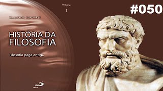 O Epicurismo o conhecimento  História da Filosofia Reale e Antiseri 050 [upl. by Nac730]