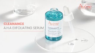 Avéne Cleanance AHA Exfoliating Serum For Refined BlemishFree Skin [upl. by Abbotson]