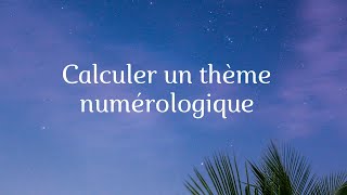 08 Numérologie  calculer un thème par Virginie HUBERT [upl. by Alahs866]