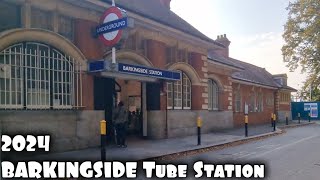 BARKINGSIDE Underground Station 2024 [upl. by Atteuqahc]