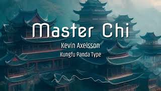 Kevin Axelsson  Master Chi [upl. by Budd]