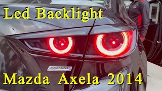 Smokey Led Backlight Mazda Axela 2014  Mazda Axela Led Backlight  Mazda Axela Sheikh Tamim 017 [upl. by Ignazio155]