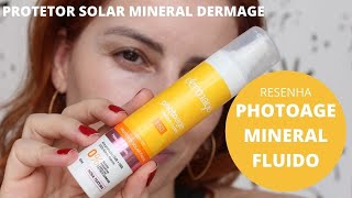 Photoage Mineral Fluido FPS50 Dermage  Resenha de protetor solar mineral [upl. by Eannyl]