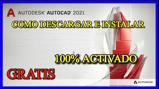 ✅ Como descargar e instalar AutoCAD 2021 Activado Legal con licencia educativa [upl. by Suraved]