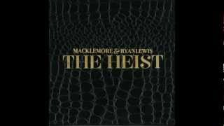 Victory Lap  Macklemore amp Ryan Lewis [upl. by Yelnikcm153]