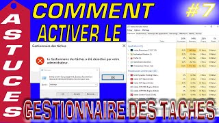 7 ASTUCES Comment Activer Et Désactiver Le Gestionnaire des Tâches [upl. by Anon]