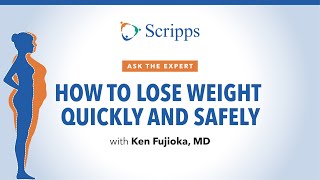 How To Lose Weight Fast with Dr Ken Fujioka  Ask the Expert [upl. by Carmencita]