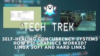 Articles  solving a concurrency issue PS1 Graphics soft and hard links Tech Trek  0911 [upl. by Linnell593]