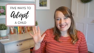 How to Adopt a Child  Types of Adoption Costs Timelines  More [upl. by Airetahs386]