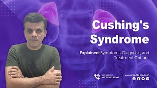 Cushings Syndrome Explained Symptoms Diagnosis and Treatment Options [upl. by Morie445]