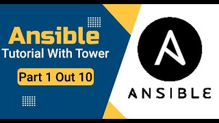 Ansible Tutorial with Tower Part110 [upl. by Yrruc]