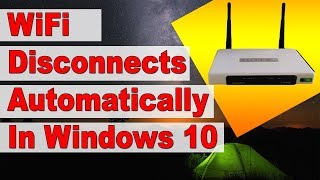 Bangla WiFi disconnects automatically in Windows 10 [upl. by Tove]