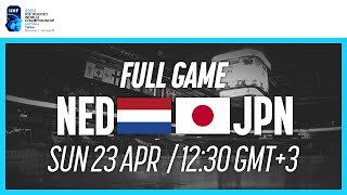 Full Game  Netherlands vs Japan  2023 IIHF Ice Hockey World Championship  Division I Group B [upl. by Wu]