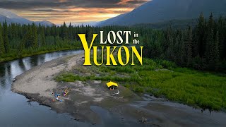 Lost In The Yukon  Epic Canoe Trip Down Remote Big Salmon River In The Yukon Territory [upl. by Bonneau]