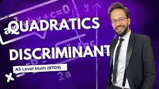 Quadratics  Lesson 7  Discriminant  I  CAIE  AS Mathematics 9709 [upl. by Enomad]