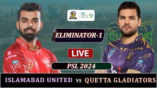 ISLAMABAD UNITEDS vs QUETTA GLADIATORS PSL 2024 ELIMINATOR MATCH LIVE  LQ vs QG LIVE SCORES  TOSS [upl. by Hada]