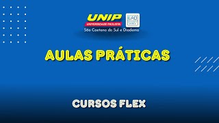 Aulas Práticas  Cursos Flex unip unipead [upl. by Ninos]