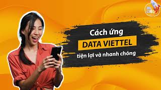 Mách bạn cách ứng data Viettel tiện lợi và nhanh chóng [upl. by Ferdie127]