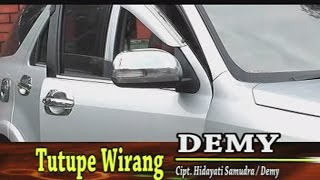 Demy  Tutupe Wirang Official Music Video [upl. by Esital31]