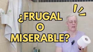 ¿FRUGAL O MISERABLE  10 cosas en las que optar por Calidad siendo Minimalista Consumo Consciente [upl. by Stoneman442]