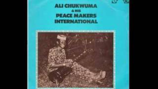 Ali Chukwuma amp his Peace Makers International  Ogeli Sili Obi [upl. by Ahsieym324]