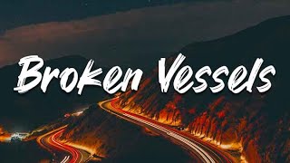 Broken Vessels Touch The Sky yrics  Hillsong Worship TAYA Hillsong UNITED [upl. by Oremoh984]