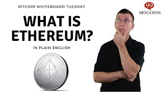 What is Ethereum A Beginners Explanation in Plain English [upl. by Griselda]