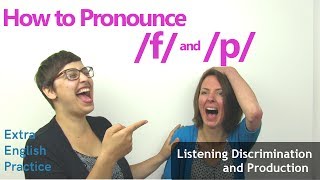 How to Pronounce f and p  Listening Game and Tongue Twister [upl. by Aihtak165]