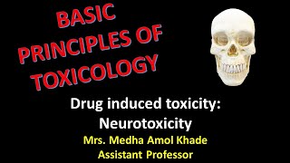 Drug induced toxicity Neurotoxicity [upl. by Anitsuj]