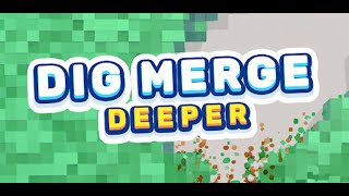 Dig Merge DeeperGameplay Trailer [upl. by Llaccm]