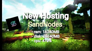 New Minecraft Hosting 247 16GB ram  SandNodes [upl. by Melony]