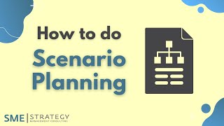 What is Scenario Planning amp How to Use it in Your Strategic Plan [upl. by Alenson]