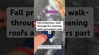 Fall protection walkthrough for cleaning roofs and gutters part II fallprotection rooflife [upl. by Vaules]