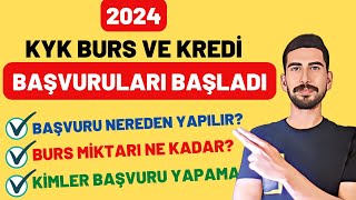 SON DAKİKA  2024 KYK BURS VE KREDİ BAŞVURULARI BAŞLADI  KYK BURS BAŞVURUSU NASIL YAPILIR [upl. by Eltrym]