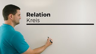 Relation mit Mengen X und Y in R2 mit Kreis  Mathe by Daniel Jung [upl. by Wolgast619]