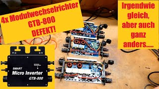 Smart Micro Inverter GTB 800  4 Geräte 4x defekt 4x anders [upl. by Sadye]