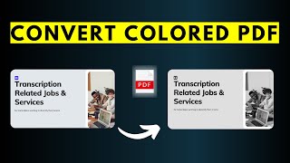 How to Convert a Colored PDF to Grayscale or Black and White Using Adobe Acrobat Pro [upl. by Butler]