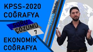 📉📊 7 KPSS 2020 Coğrafya Soru Çözümü Engin Eraydın  Ekonomik Coğrafya [upl. by Garlan]