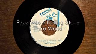 Papa Was a Rolling Stone  Third World [upl. by Boyt]