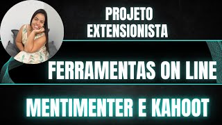 Projeto extensionista Ferramentas online mentimenter e kahoot Unimar [upl. by Anaid]