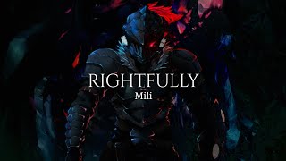 Mili  Rightfully 『Goblin Slayer OP』 with Lyrics [upl. by Nnylf]