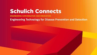 Schulich Connects Engineering Technology for Disease Prevention and Detection [upl. by Enaud842]