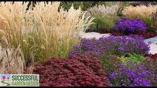 Successful Garden Design Tips 17  Planting with grasses [upl. by Oigaib]